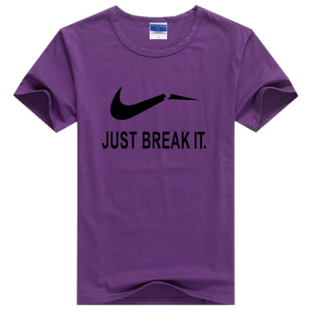 Just Break It  T-Shirts