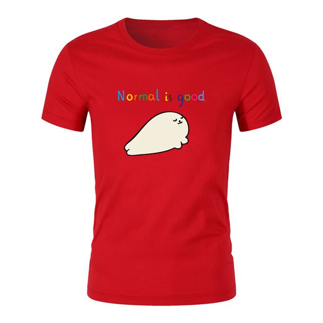 Normal is good T-shirt