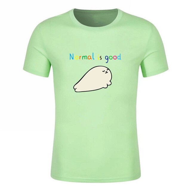 Normal is good T-shirt
