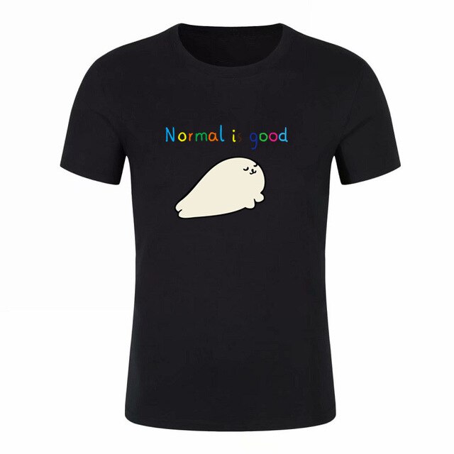 Normal is good T-shirt