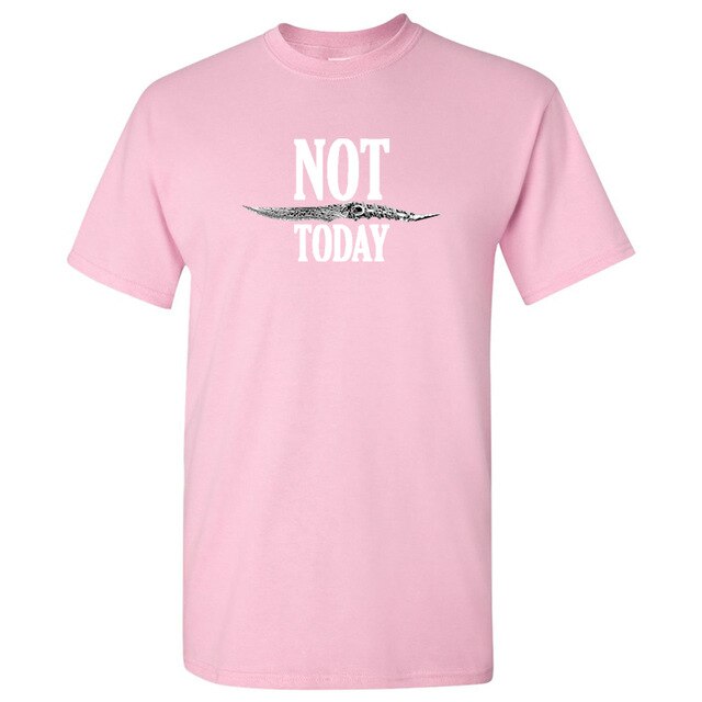 NOT TODAY  T-Shirt